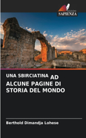 Sbirciatina AD Alcune Pagine Di Storia del Mondo