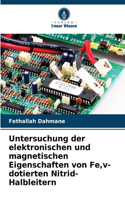 Untersuchung der elektronischen und magnetischen Eigenschaften von Fe, v-dotierten Nitrid-Halbleitern