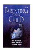 Parenting Your Child
