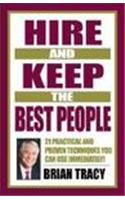 Hire And Keep The Best People