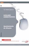Auxiliares Administrativos del Ayuntamiento de Alicante. Test Primer Ejercicio