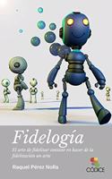 FIDELOGIA (Spanish Edition)