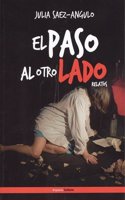 EL PASO AL OTRO LADO (Spanish Edition)