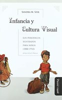 Infancia y cultura visual: Los periodicos ilustrados para n