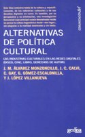 Alternativas de politica cultural