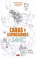 Los cuadernos del dibujante. Caras y expresiones: 50 modelos para empezar