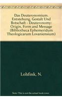 Das Deuteronomium. Entstehung, Gestalt Und Botschaft - Deuteronomy