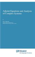 Adjoint Equations and Analysis of Complex Systems