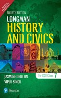 Longman History & Civics - 2017 (4E) for ICSE Class 7