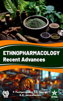 Ethnopharmacology: Recent Advances