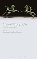 Ancient Ethnography: New Approaches