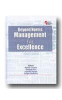 Beyond Norms Management for Excellence