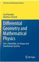 Differential Geometry and Mathematical Physics