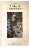 El Habla de Tamazunchale