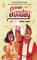 Every Sunday