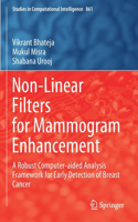 Non-Linear Filters for Mammogram Enhancement