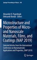 Microstructure and Properties of Micro- And Nanoscale Materials, Films, and Coatings (Nap 2019)