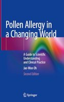 Pollen Allergy in a Changing World