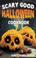 Scary Good Halloween Cookbook