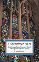 Place Steeped in Prayer