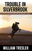 Trouble in Silverbrook