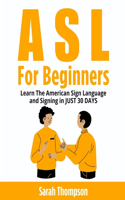 ASL For Beginners