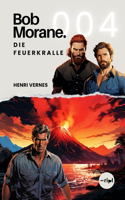 Bob Morane - Die Feuerkralle