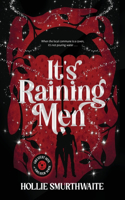 It's Raining Men