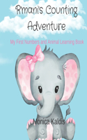 R'mani's Counting Adventure: My First Numbers and Animal Learning Book