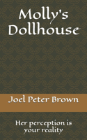 Molly's Dollhouse