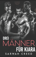 Drei Männer für Kiara