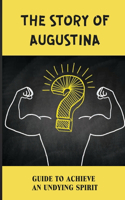 The Story Of Augustina