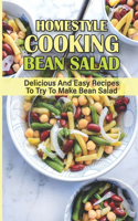 Homestyle Cooking Bean Salad