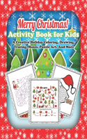Merry Christmas! Activity Book for Kids