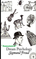 Dream Psychology "Annotated"