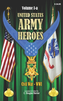 United States Army Heroes - Volume 1-a