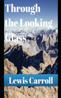 Through the Looking Glass (annotated)