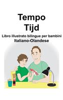 Italiano-Olandese Tempo/Tijd Libro illustrato bilingue per bambini