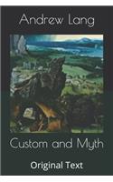 Custom and Myth