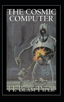 The Cosmic Computer-Original Edition(Annotated)