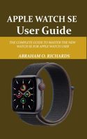 Apple Watch Se Guide