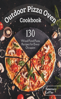 Outdoor Pizza Oven Cookbook