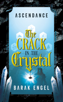 Crack in the Crystal