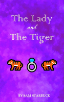 Lady And The Tiger