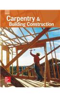 Glencoe Carpentry and Building Construction, Student Edition