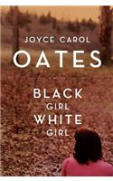 Black Girl/White Girl