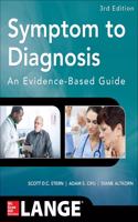 Symptom to Diagnosis An Evidence Based Guide, Third Edition (Lange Medical Books)