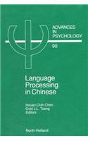 Language Processing in Chinese