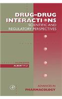 Drug-Drug Interactions: Scientific and Regulatory Perspectives