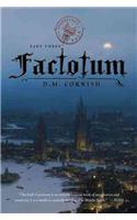 The Foundling's Tale, Part Three: Factotum
